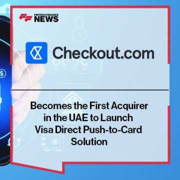 Checkout.com Launches Visa Direct Push-to-Card Solution in the UAE