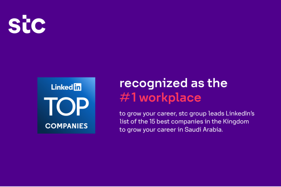 stc group Recognized as Top Company for Career Development in Saudi Arabia by LinkedIn