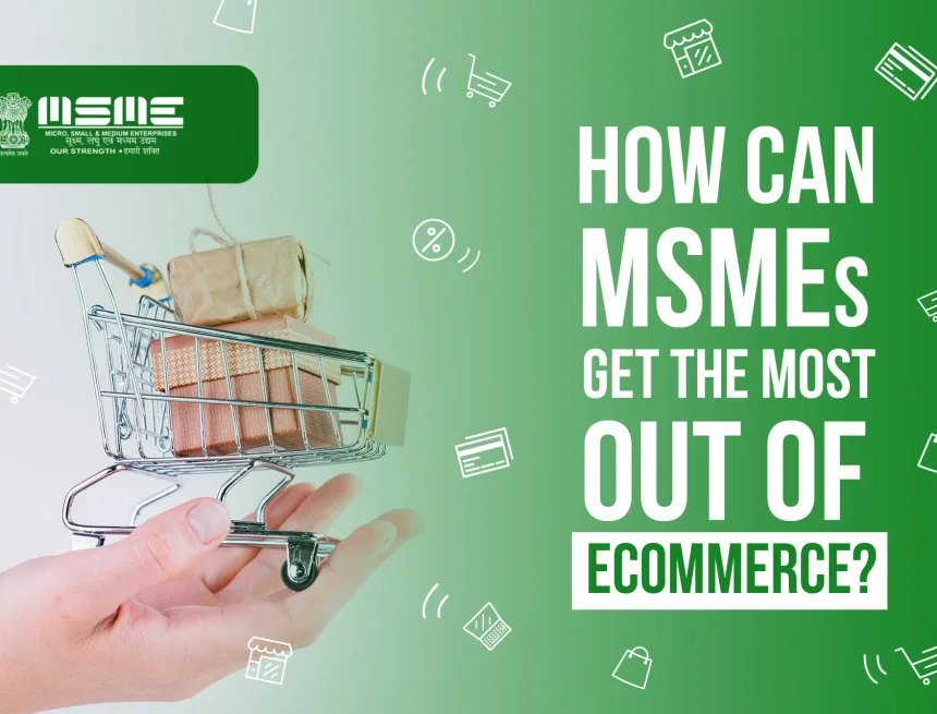 Strategies for MSMEs to Thrive in ECommerce